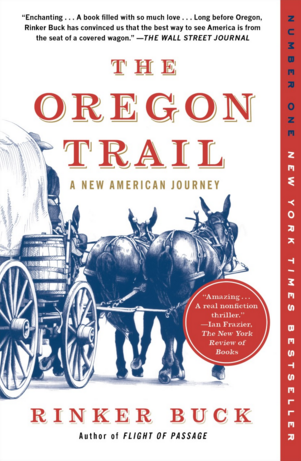 Oregon Trail by Rinker Buck 5-28-16