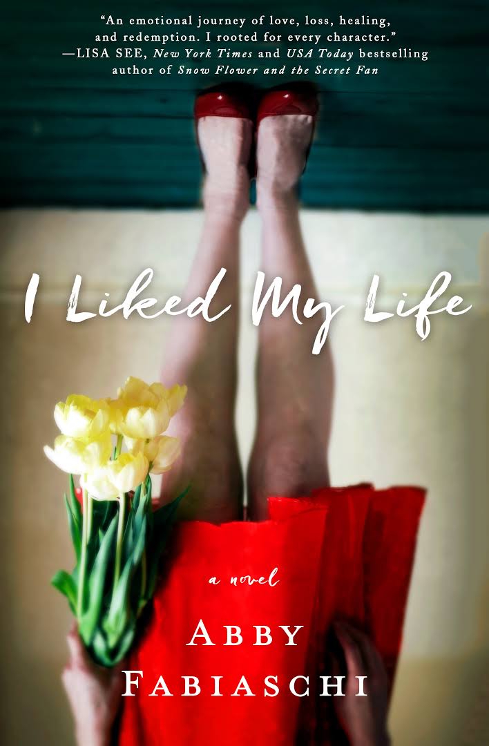 I Liked My Life book cover by Abby Fabiaschi 02-05-17