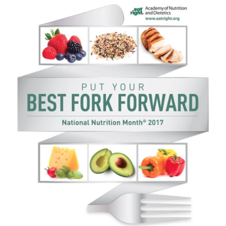 Put Your Best Fork Forward National Nutrition Month 03-19-17