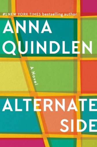 Alternate Side by Anna Quindlen