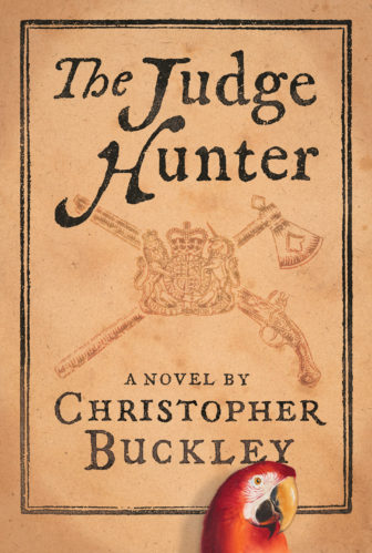Cover The Judge Hunter novel by Christopher Buckley
