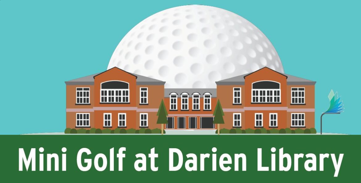 Mini Golf at Darien Library 800 x 407