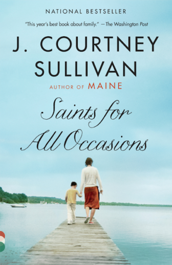 Saints for All Occasions by T. Courtney Sullivan book cover Darien Novel Tea