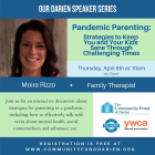 Moira Rizzo Pandemic Parenting event